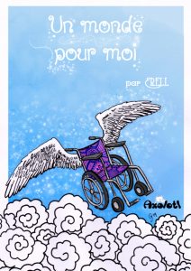 Couverture représentant un fauteuil roulant s'envolant par magie au-dessus des nuages avec ses ailes
